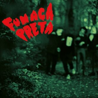 Fumaca Preta - Fumaca Preta
