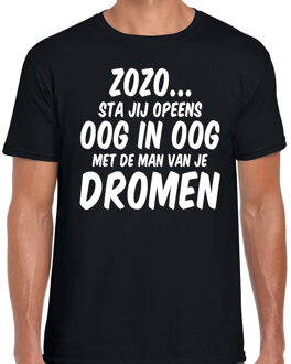 Fun t-shirt met de man van je dromen zwart voor heren - fun tekst t-shirt 2XL