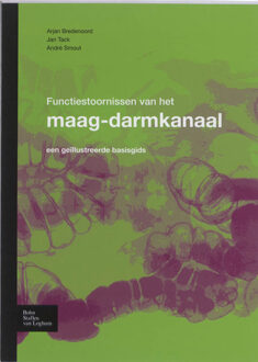 Functiestoornissen van het maagdarmkanaal - Boek Arjan Bredenoord (9031378399)