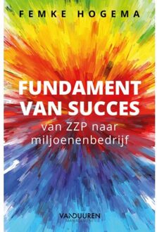 Fundament Van Succes - Femke Hogema
