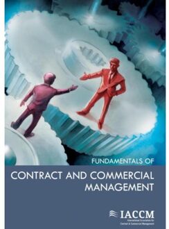 Fundamentals of contract and commercial management - Boek Van Haren Publishing (9087537123)