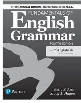 Fundamentals Of English Grammar 4e Student Book With Mylab English, International Edition - Azar, Betty S.
