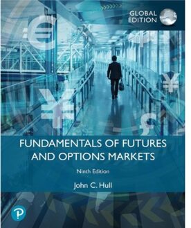 Fundamentals Of Futures And Options Markets, Global Edition - John Hull