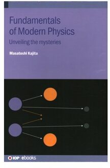 Fundamentals Of Modern Physics - Iop Ebooks - Masatoshi (National Institute of