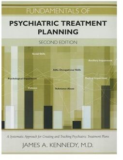 Fundamentals of Psychiatric Treatment Planning