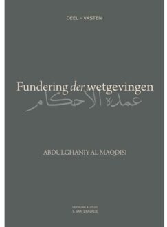 Fundering Der Wetgevingen - Hadith - Abdulghaniy Al Maqdisi