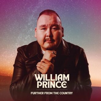 Further From The Country - William Prince