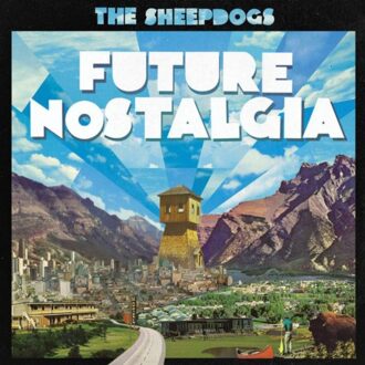 Future Nostalgia - Sheepdogs