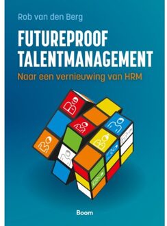 Futureproof Talentmanagement - Rob van den Berg