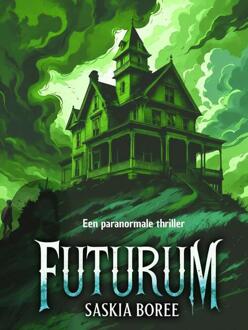 Futurum -  Saskia Boree (ISBN: 9789083615165)
