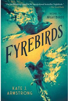 Fyrebirds - Penguin Young Readers Group - Kate J. Armstrong