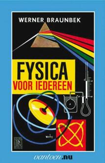 Fysica voor iedereen / 1 - Boek W. Braunbek (903150467X)