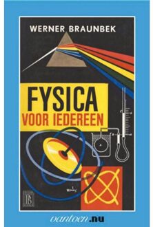 Fysica voor iedereen - Boek W. Braunbek (9031505153)