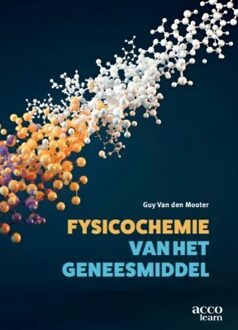 Fysicochemie van het geneesmiddel -  Guy van den Mooter (ISBN: 9789493484238)