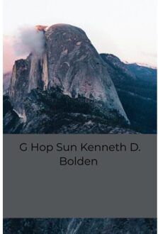 G Hop Sun Kenneth D. Bolden - Kenneth D. Bolden