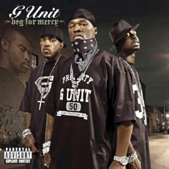 G-Unit - Beg For Mercy