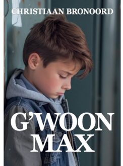 G'Woon Max - Christiaan Bronoord