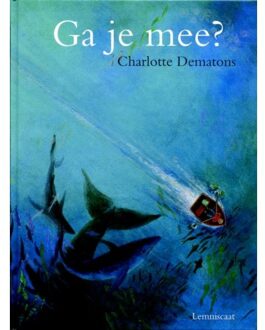 Ga je mee? - Boek Charlotte Dematons (9056372882)