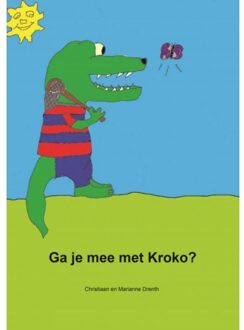 Ga Je Mee Met Kroko?