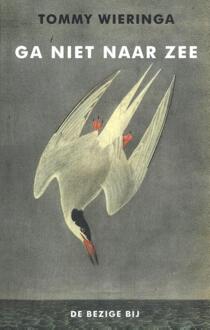 Ga niet naar zee -  Tommy Wieringa (ISBN: 9789403134994)