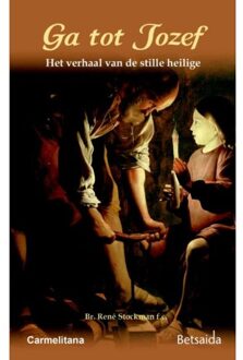 Ga tot Jozef - Boek René Stockman (949243413X)