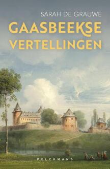 Gaasbeekse vertellingen -  Sarah de Grauwe (ISBN: 9789464342741)