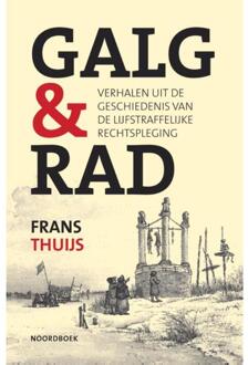 Galg & rad -  Frans Thuijs (ISBN: 9789464711646)