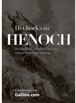Galilee Het Boek Van Henoch - Apocriefe Boeken By Galilee