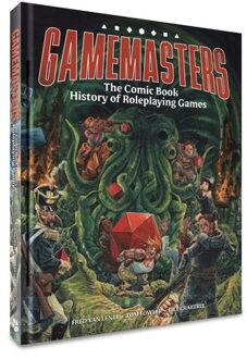 Gamemasters: The Comic Book History Of Roleplaying Games - Fred Van Lente