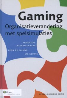 Gaming: organisatieverandering met spelsimulaties - eBook Vakmedianet Management B.V. (9013106048)