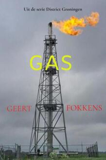 Gas -  Geert Fokkens (ISBN: 9789465204208)