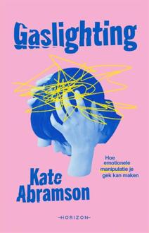 Gaslighting -  Kate Abramson (ISBN: 9789464104776)