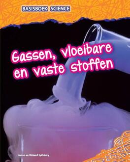 Gassen, vloeibare en vaste stoffen - Boek Louise Spilsbury (9461753942)