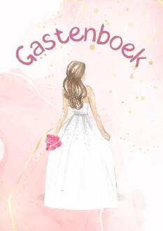 Gastenboek Bruiloft -  Andries B.V. (ISBN: 9789465190358)