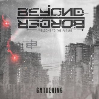 Gathering - Beyond Border
