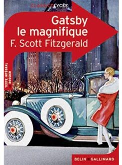 Gatsby Le Magnifique - F Scott Fitzgerald
