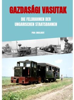 Gazdasági Vasutak - Paul Engelbert