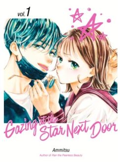 Gazing At The Star Next Door 1 - Gazing At The Star Next Door - Ammitsu