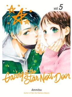 Gazing At The Star Next Door 5 - Gazing At The Star Next Door - Ammitsu