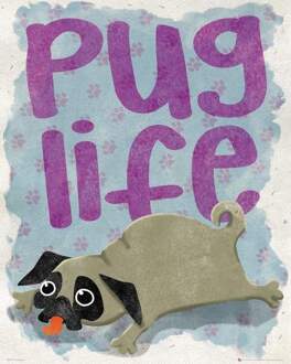 Gbeye Pug Life Poster 40x50cm