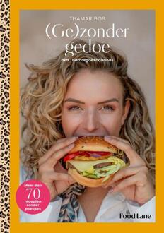 (Ge)zonder gedoe -  Thamar Bos (ISBN: 9789083461625)