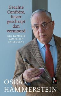 Geachte Confrère, liever geschrapt dan vermoord -  Oscar Hammerstein (ISBN: 9789461563392)