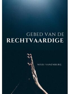Gebed van de Rechtvaardige - (ISBN:9789464352061)