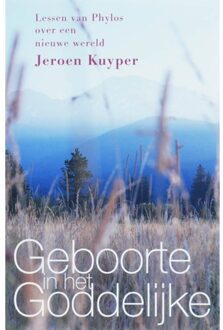 Geboorte in het Goddelijke - Boek Jeroen Kuyper (9077247599)