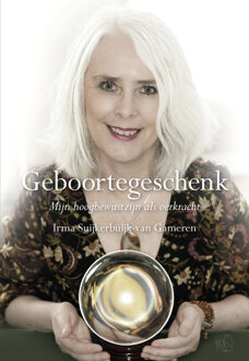 Geboortegeschenk -  Irma Suijkerbuijk-van Gameren (ISBN: 9789463657600)