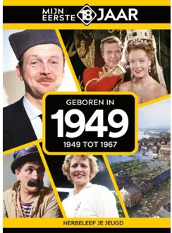 Geboren In 1949 - Mijn Eerste 18 Jaar - Mijn eerste 18 jaar