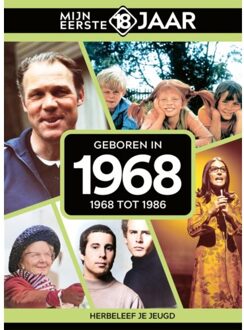 Geboren In 1968 - Mijn Eerste 18 Jaar - Mijn eerste 18 jaar