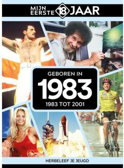Geboren In 1983 - Mijn Eerste 18 Jaar - Mijn eerste 18 jaar België