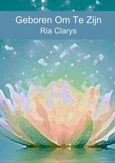 Geboren Om Te Zijn - (ISBN:9789402186222)