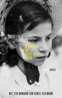 Gebrand kind zoekt het vuur -  Cordelia Edvardson (ISBN: 9789464521528)